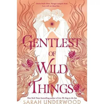 Umění Gentlest of Wild Things, The