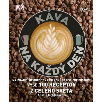 Umění Káva na každý deň
