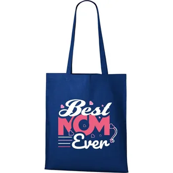 Nákupní taška DOBRÝ TRIKO Bavlněná taška s potiskem Best mom ever Barva: Královsky modrá