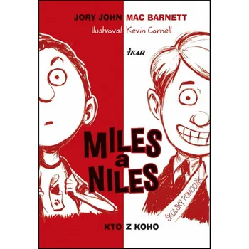 Umění Miles a Niles Kto z koho