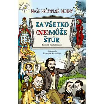 Umění Za všetko (ne)môže Štúr