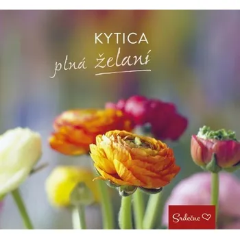 Umění Kytica plná želaní