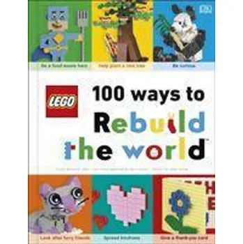 Umění LEGO 100 Ways to Rebuild the World