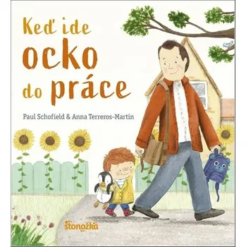 Umění Keď ide ocko do práce