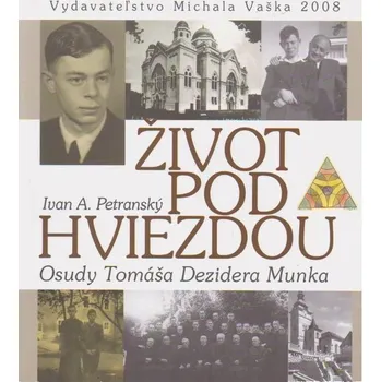 Umění Život pod hviezdou