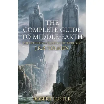 Umění The Complete Guide To Middle-Earth