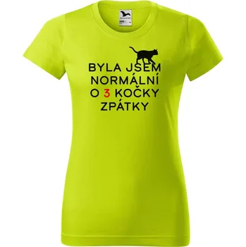 Dámské oblečení DOBRÝ TRIKO Dámské tričko s potiskem Byla jsem normální Barva: Limetková, Velikost: 2XL