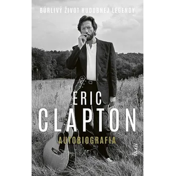 Umění Eric Clapton Autobiografia