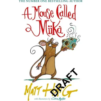 Populárně naučná literatura pro dospělé A Mouse Called Miika