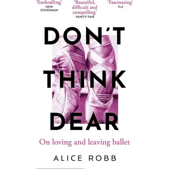 Umění Don't Think, Dear