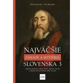 Umění Najväčšie záhady a mystériá Slovenska 3