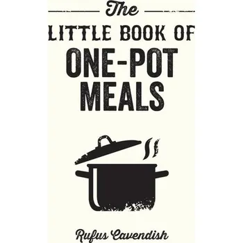 Umění The Little Book of One-Pot Meals