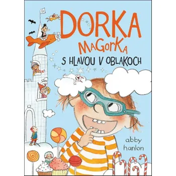 Umění Dorka Magorka s hlavou v oblakoch
