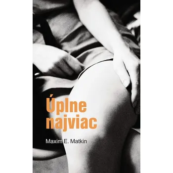 Umění Úplne najviac