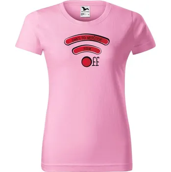 DOBRÝ TRIKO Vtipné dámské tričko Jsem OFF Barva: Růžová, Velikost: M