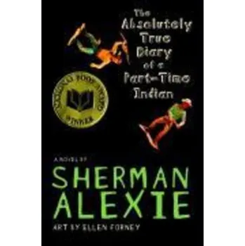 Cizojazyčná kniha Absolutlely True Diary of a Part-Time Indian