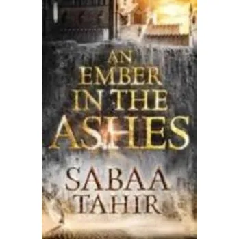 Populárně naučná literatura pro dospělé An Ember in the Ashes 01