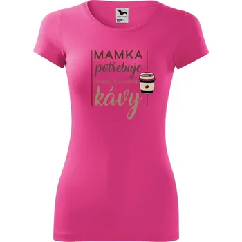 Dámské tričko DOBRÝ TRIKO Dámské tričko Mamka potřebuje kávu Velikost: S, Barva: Purpurová