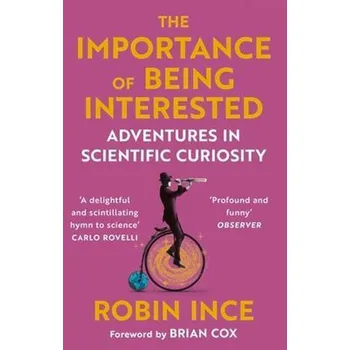 Umění The Importance of Being Interested