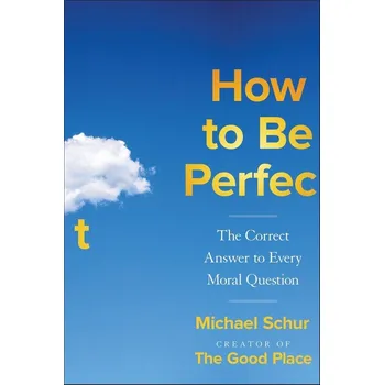Populárně naučná literatura pro dospělé How to Be Perfect