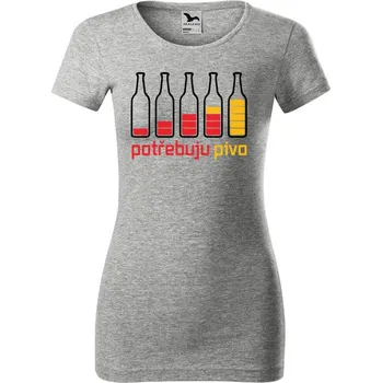 Dámské tričko DOBRÝ TRIKO Dámské tričko Potřebuju PIVO Velikost: S, Barva: Šedá