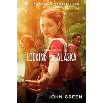 Umění Looking for Alaska. Movie Tie-In