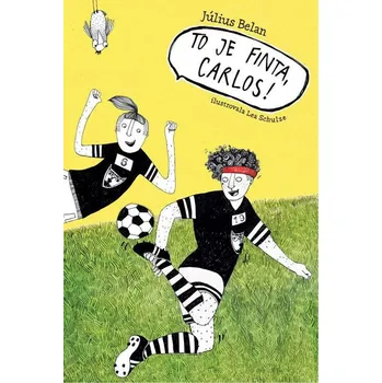 Umění To je finta, Carlos!