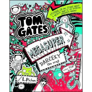 Umění Tom Gates MEGASUPER DARČEKY