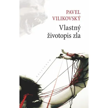 Umění Vlastný životopis zla