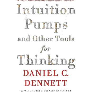 Cizojazyčná kniha Intuition Pumps and Other Tools for Thinking