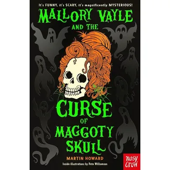 Umění Mallory Vayle and the Curse of Maggoty Skull