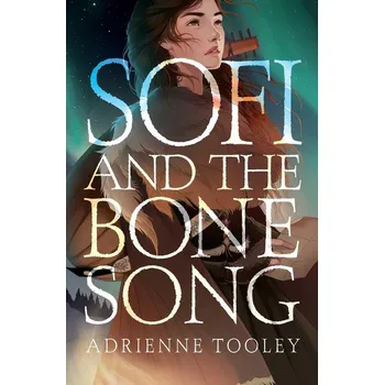 Umění Sofi and the Bone Song