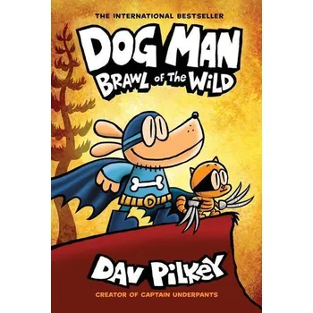 Umění Dog Man: Brawl of the Wild: A Graphic Novel