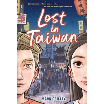 Umění Lost in Taiwan (A Graphic Novel)