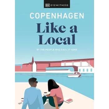 Populárně naučná literatura pro dospělé Copenhagen Like a Local