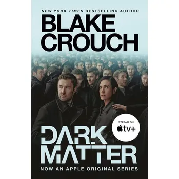 Umění Dark Matter. Movie Tie-In