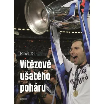 Vítězové ušatého poháru - Karel Felt (2024, pevná)