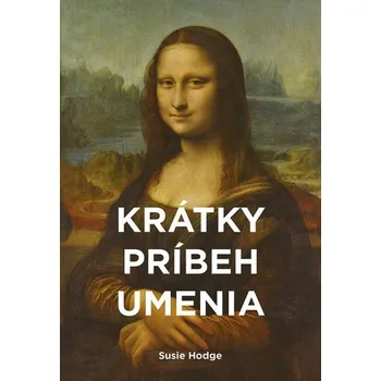 Umění Krátky príbeh umenia
