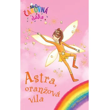 Umění Astra, oranžová víla