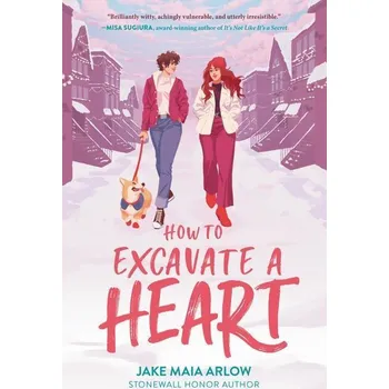 Umění How to Excavate a Heart