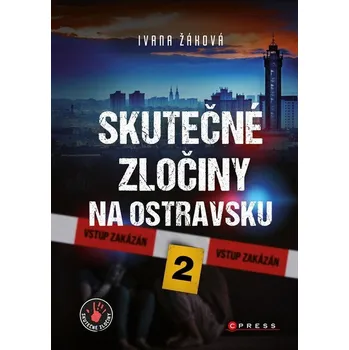 Umění Skutečné zločiny na Ostravsku 2