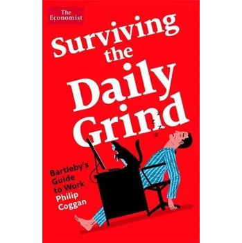 Umění Surviving the Daily Grind