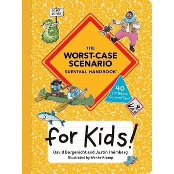 Cizojazyčná kniha Worst-Case Scenario Survival Handbook for Kids - Borgenicht, David a Heimberg, Justin