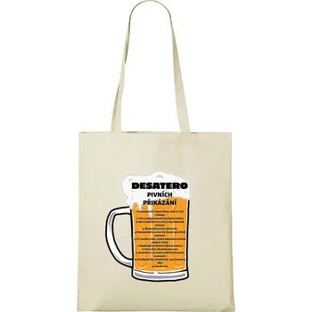 Nákupní taška DOBRÝ TRIKO Bavlněná taška s potiskem Pivní desatero Barva: Natural