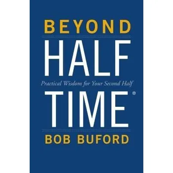 Cizojazyčná kniha Beyond Halftime - Buford, Bob P.