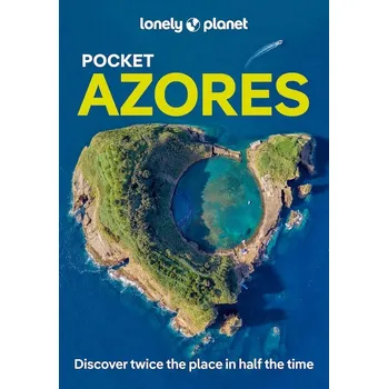 Literární cestopis Azores (Azory) kapesní průvodce 1st 2024 Lonely Planet