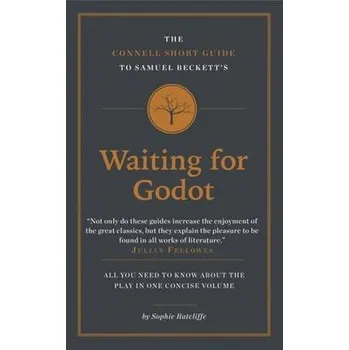 Cizí jazyk Connell Short Guide To Samuel Beckett's Waiting for Godot - Ratcliffe, Sophie