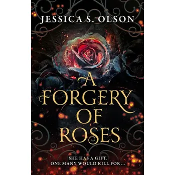 Populárně naučná literatura pro dospělé A Forgery of Roses