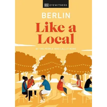 Populárně naučná literatura pro dospělé Berlin Like a Local