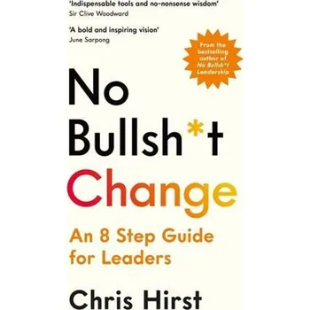 Umění No Bullsh*t Change